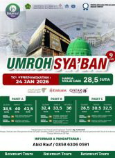 Umrah Sya’ban ,Umrah Reguler, Umrah  9 hari , Btt – Asia Tour , keberangkatan  24 Januari 2026